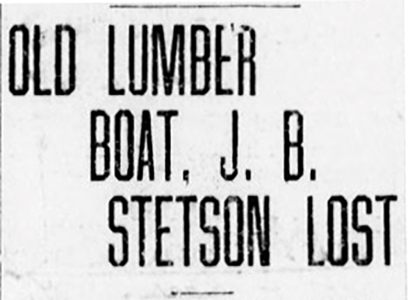 Newspaper headline from Santa Cruz Sentinel 4SEP1934 p1 col5 of shipwreck J.B. Stetson