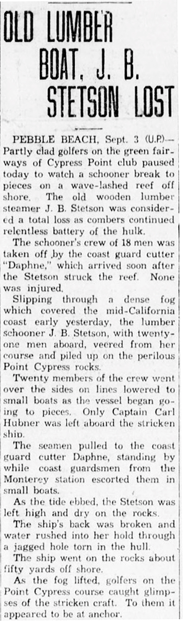 Newspaper clipping from Santa Cruz Sentinel 4SEP1934 p1 col5 of shipwreck J.B. Stetson