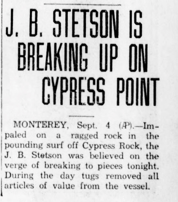 Newspaper clipping from Santa Cruz Sentinel 5SEP1934 p1 col8 of shipwreck J.B. Stetson