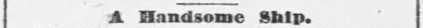 Newspaper headline from The Daily Examiner 22MAY1883 of shipwreck William H. Smith