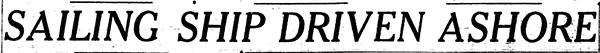 Newspaper header1 from Monterey Peninsula Herald 24FEB1933 of shipwreck William H. Smith 